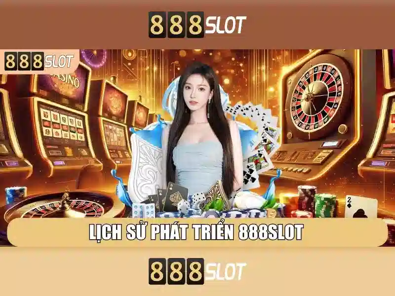 888slot - Đánh giá và khám phá nền tảng casino trực tuyến