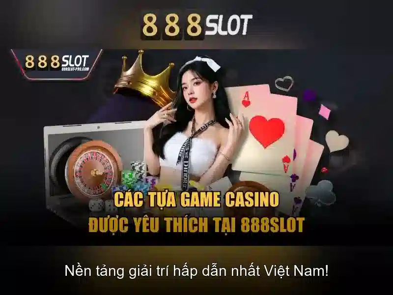 888slot – Nền tảng slot trực tuyến uy tín tại Việt Nam