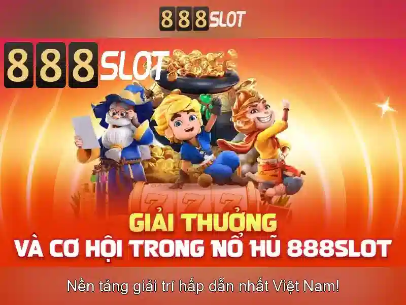 888slot - Sòng bạc trực tuyến hàng đầu cho trò chơi slot